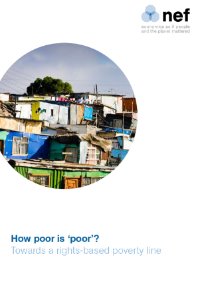 How poor is 'poor'?: Towards a rights-based poverty line
