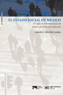 El estado social en México (The Social State in Mexico)