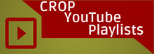 CROP YouTube Playlists