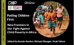 Putting Children First: New Frontiers in the Fight Against Child Poverty in Africa