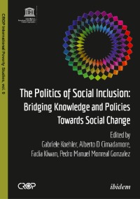 The Politics of Social Inclusion: From Knowledge to Action