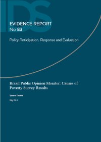 Brazil Public Opinion Monitor: Causes of Poverty Survey Results 