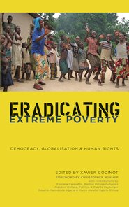 Eradicating Extreme Poverty: Democracy, Globalization, and Human Rights